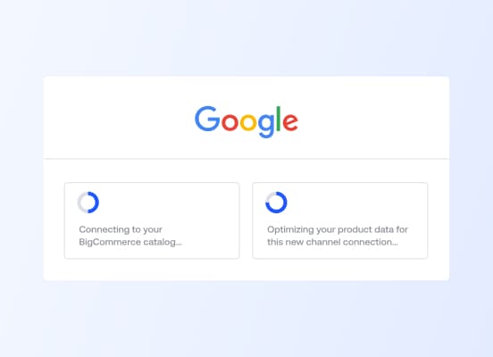 A user interface showing two loading screens for connecting to a BigCommerce catalog and optimizing product data for Google.